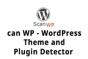 Scan WP - WordPress Theme and Plugin Detector